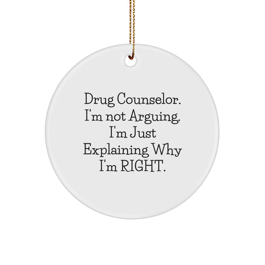 Funny Drug Counselor Gifts for Men Women, Christmas Unique Circle Ornament from Friends, Coworkers, Family. - Image 1