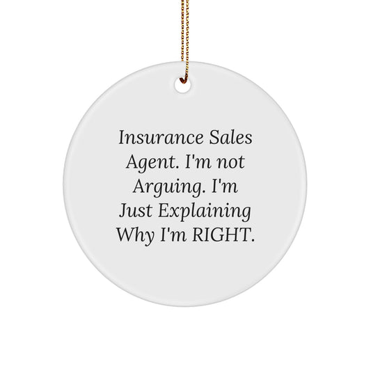 Insurance Sales Agent Christmas Unique Gifts from Friends-Insurance Sales Agent Humor Circle Ornament, Gifts for Insurance Sales Agent - Image 1