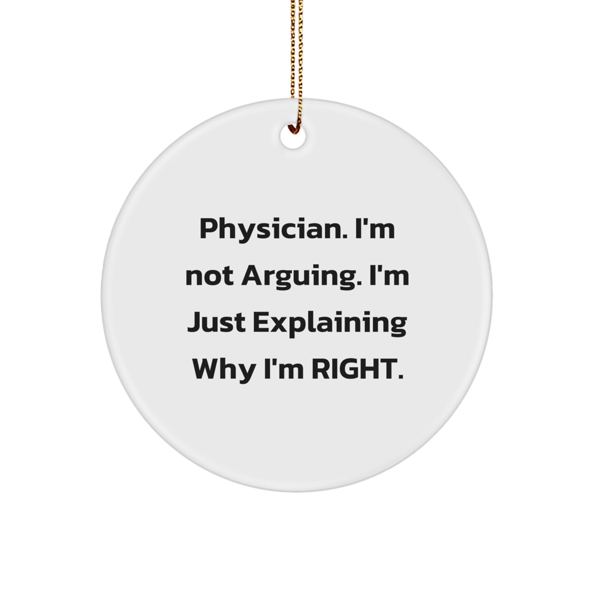 Funny Physician Gifts from Friends, Unique Circle Ornament for Men, Women, Family, Coworkers, Christmas Unique Gifts for Physician - Image 1
