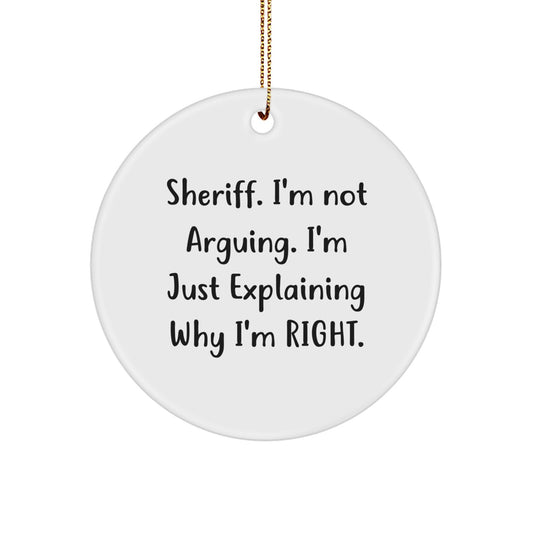 Funny Sheriff Gifts from Friends and Family, Unique Circle Ornament for Sheriff Men, Christmas Unique Gifts - Image 1