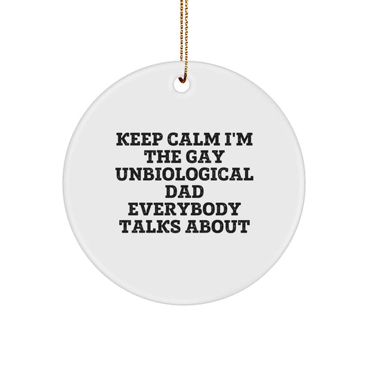 Funny Unbiological Dad Gifts from Men to Unbiological Dad for Christmas Unique Circle Ornaments - Image 1