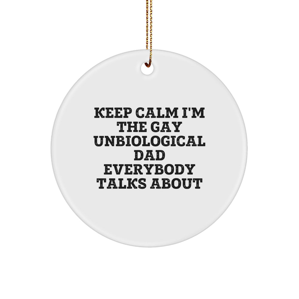 Funny Unbiological Dad Gifts from Men to Unbiological Dad for Christmas Unique Circle Ornaments - Image 1