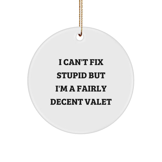 Valet Gifts from Friends, Family, or Coworkers - Funny Circle Ornament for Men, Women, or Vallets - Christmas Unique Presents - Image 1