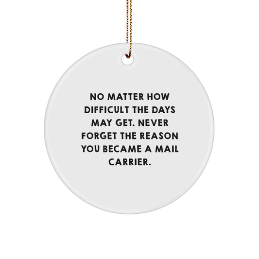 Funny Mail Carrier Gifts for Men - Inspirational Christmas Unique Gifts from Friends to Mail Carrier - Image 1
