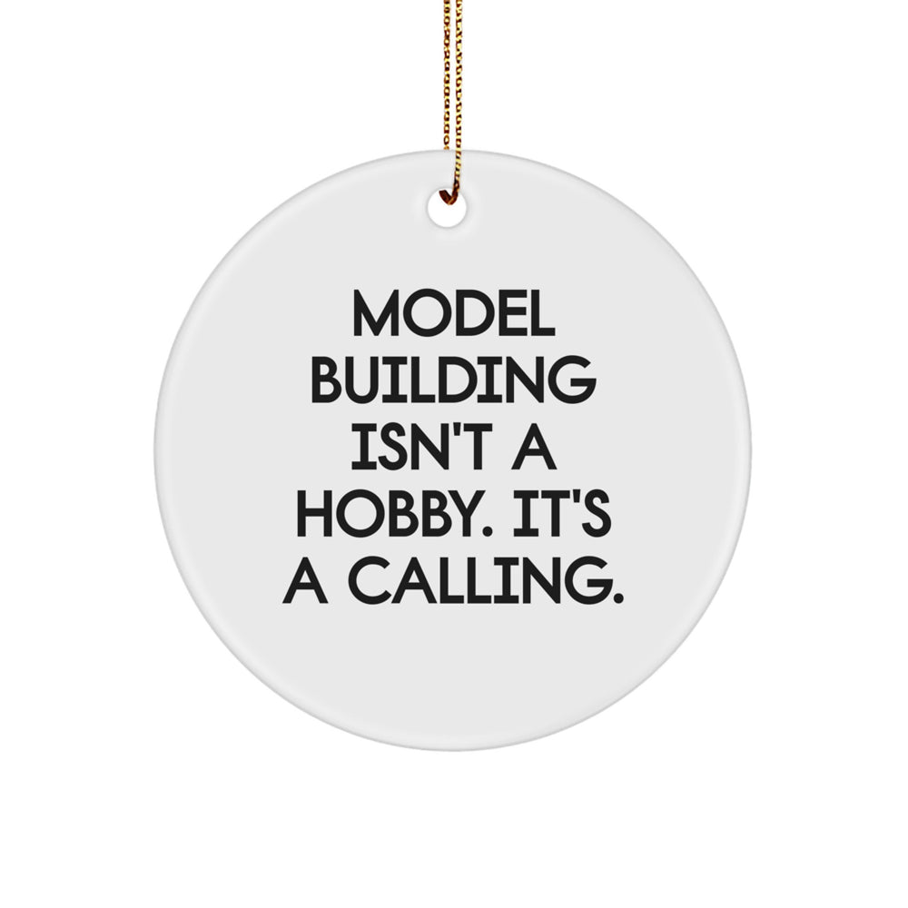 Funny Model Building Circle Ornament Gifts from Men to Friends, Ideal Gifts for Model Building Lovers on Christmas - Image 1