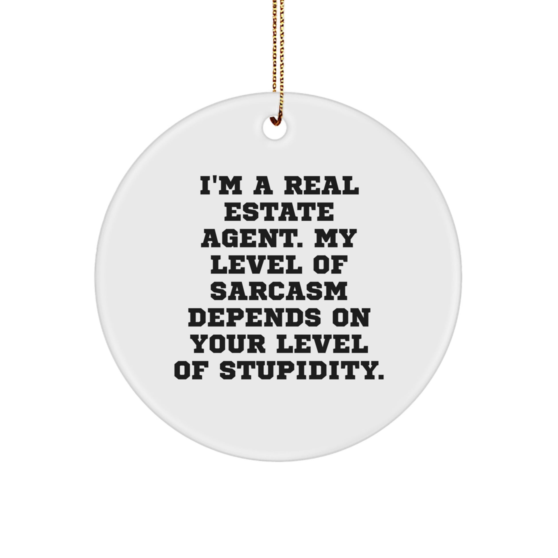 Funny Circle Ornament Gifts from Real Estate Agent Friends, Christmas Unique for Real Estate Agent - Image 1