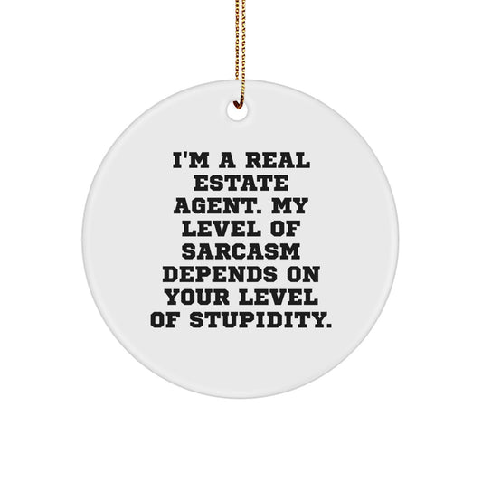 Funny Circle Ornament Gifts from Real Estate Agent Friends, Christmas Unique for Real Estate Agent - Image 1