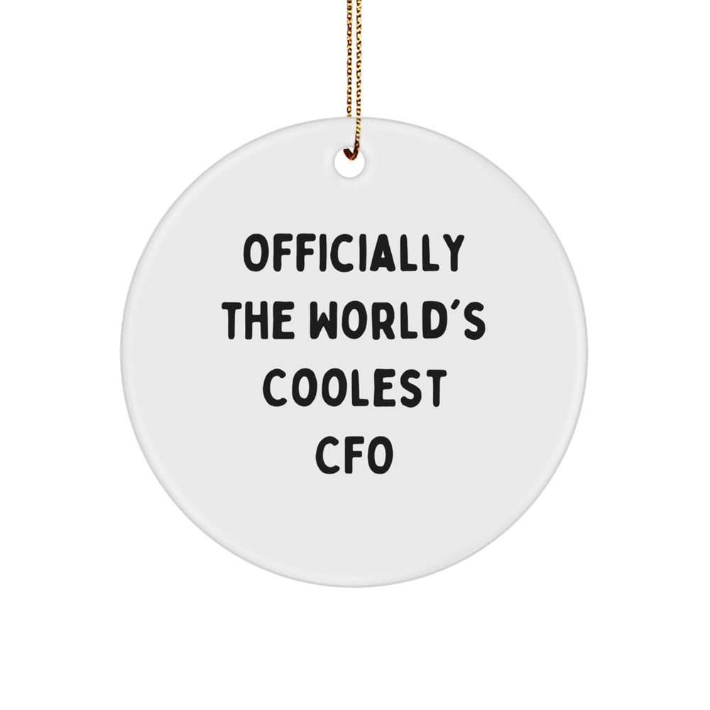 Funny CFO Gifts for Men Officially The World's Coolest Cfo, Christmas Unique Circle Ornament, Gifts from Friends and Family - Image 1