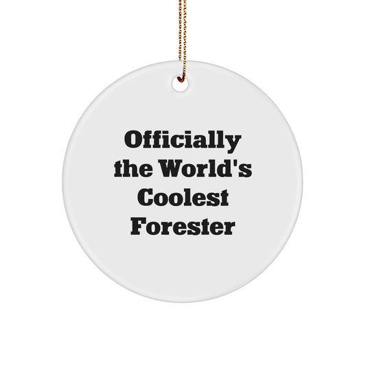 Funny Forester Christmas Unique Gifts from Friends, Circle Ornament for Forester Enthusiasts, 'Officially The World's Coolest Forester' Quote - Image 1