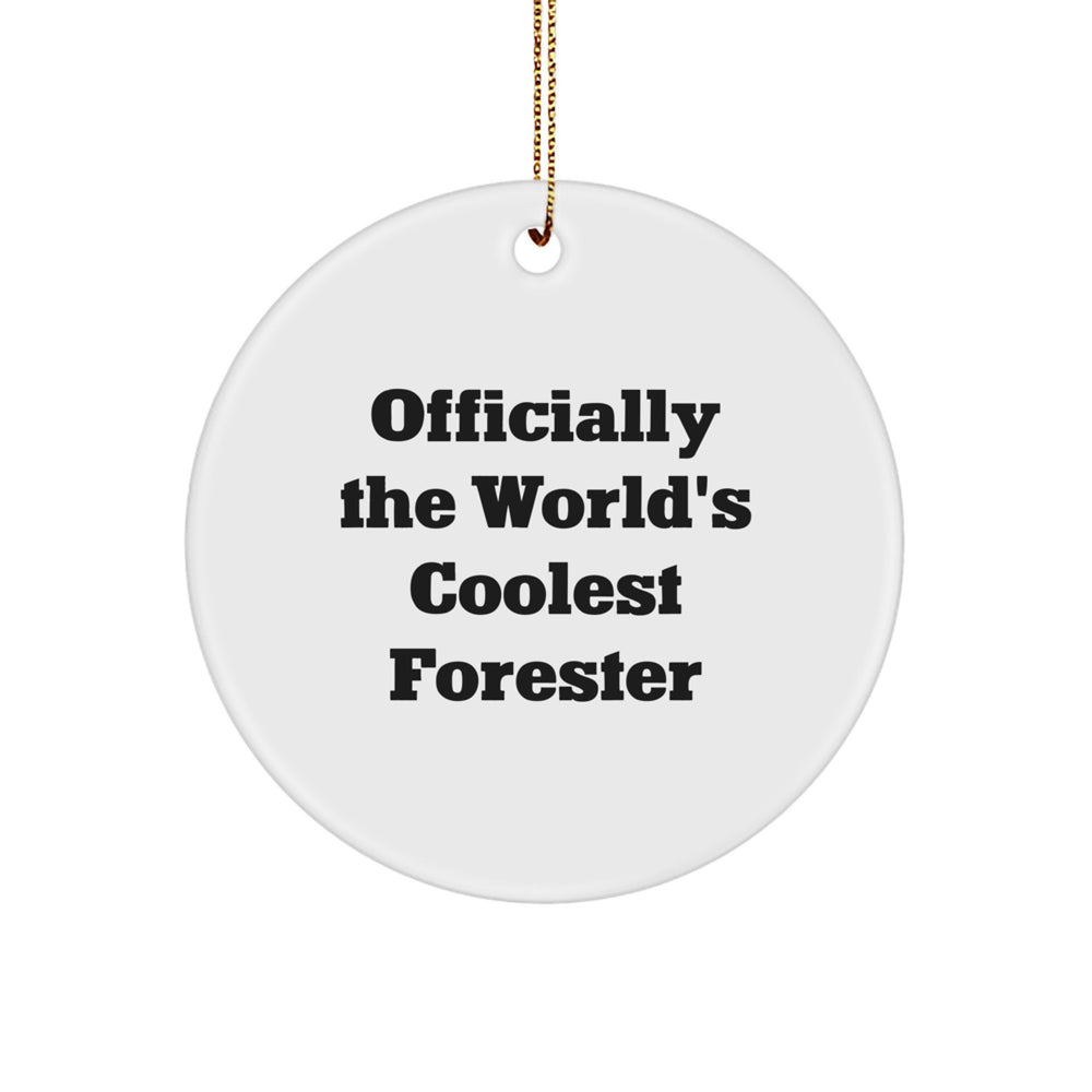 Funny Forester Christmas Unique Gifts from Friends, Circle Ornament for Forester Enthusiasts, 'Officially The World's Coolest Forester' Quote - Image 1
