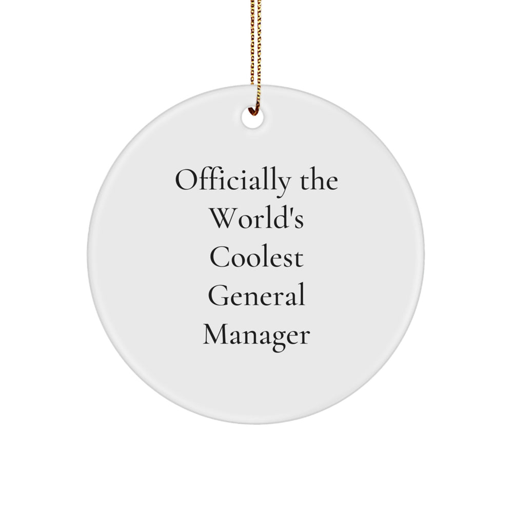 Funny General Manager Circle Ornament Gifts from Men for Christmas Unique Decorations - 'Officially The World's Coolest General Manager' - Image 1