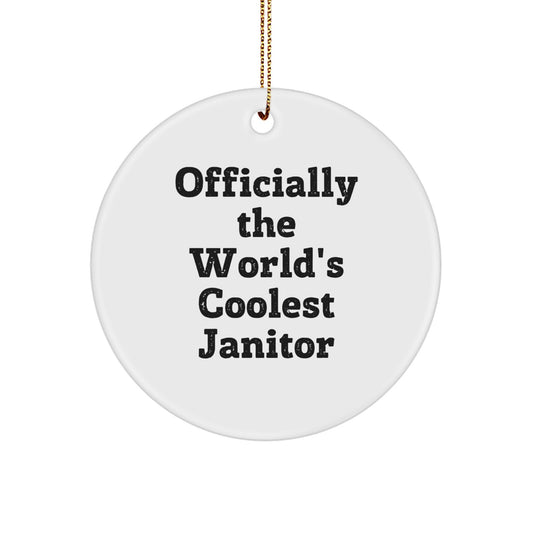 Funny Janitor Gifts from Men for Janitor - Officially The World's Coolest Janitor Christmas Ornament - Image 1