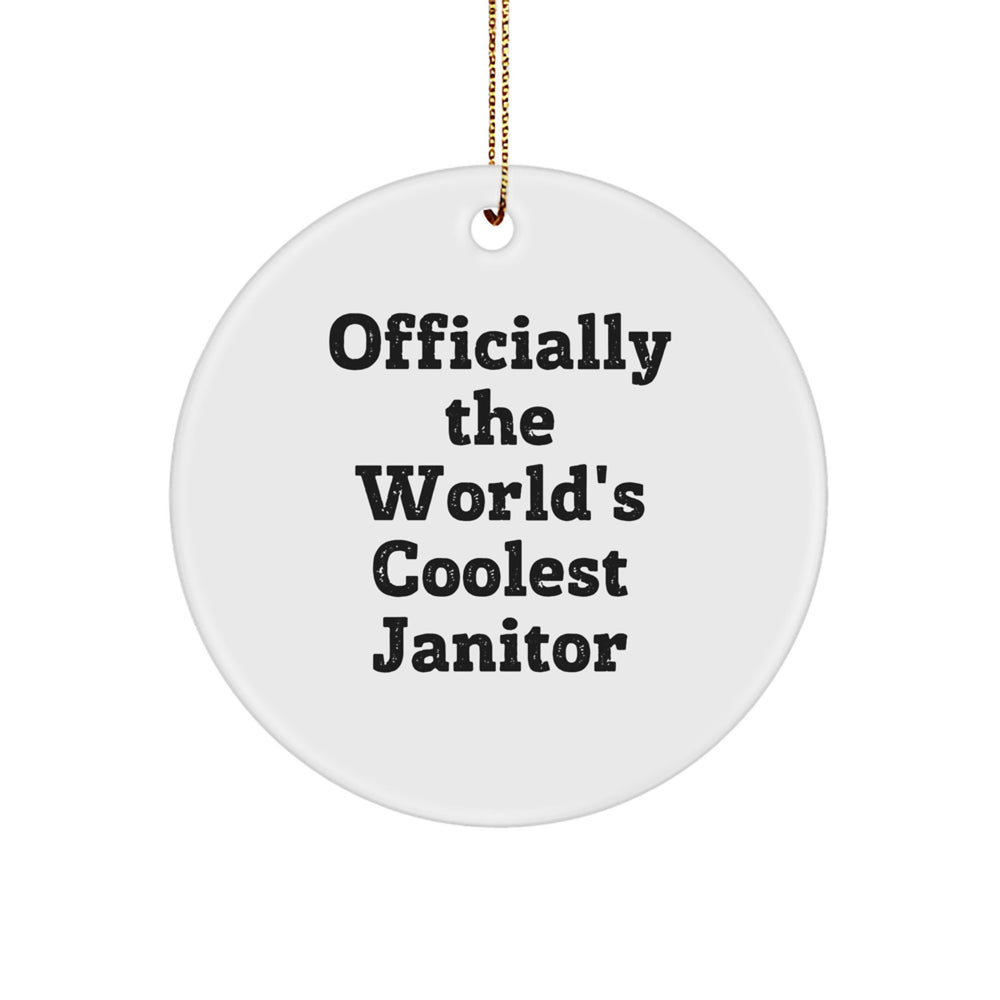 Funny Janitor Gifts from Men for Janitor - Officially The World's Coolest Janitor Christmas Ornament - Image 1