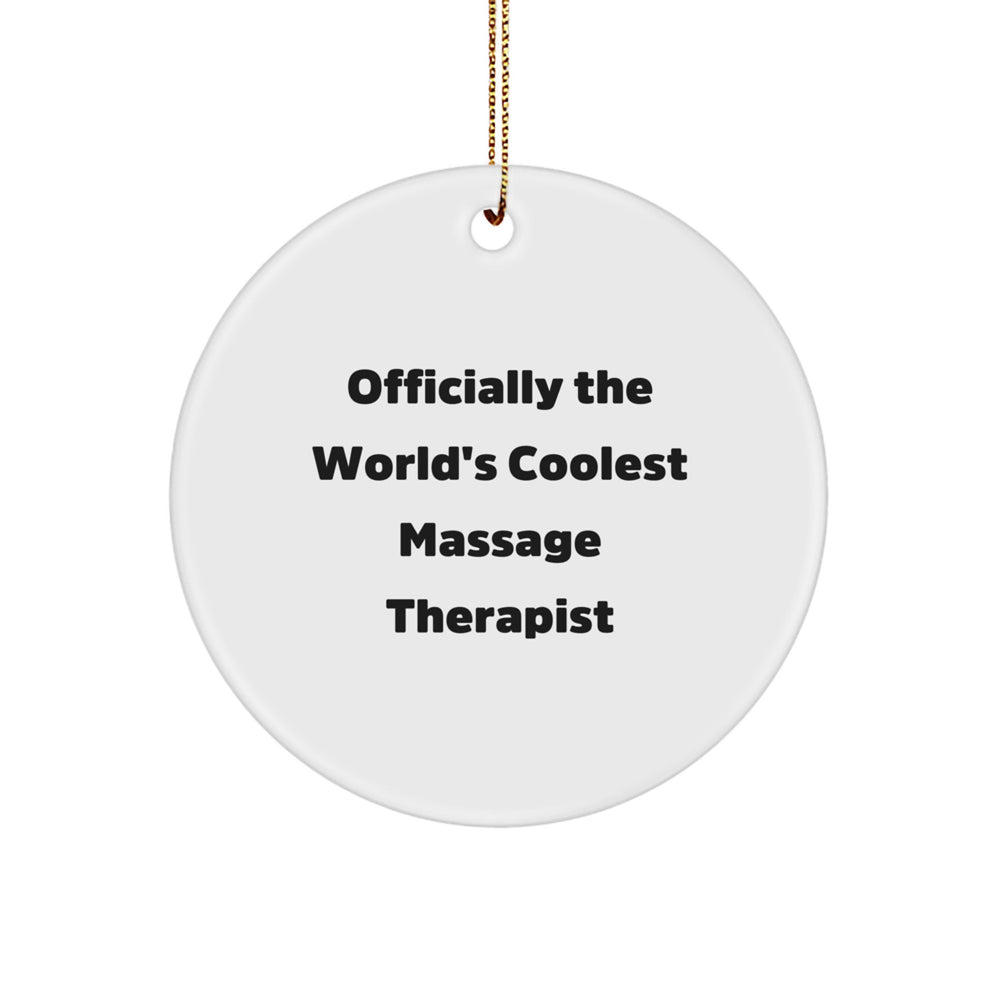 Funny Massage Therapist Gifts for Women Friends - 'Officially The World's Coolest Massage Therapist' Circle Ornament, Christmas Unique Gifts from Family - Image 1