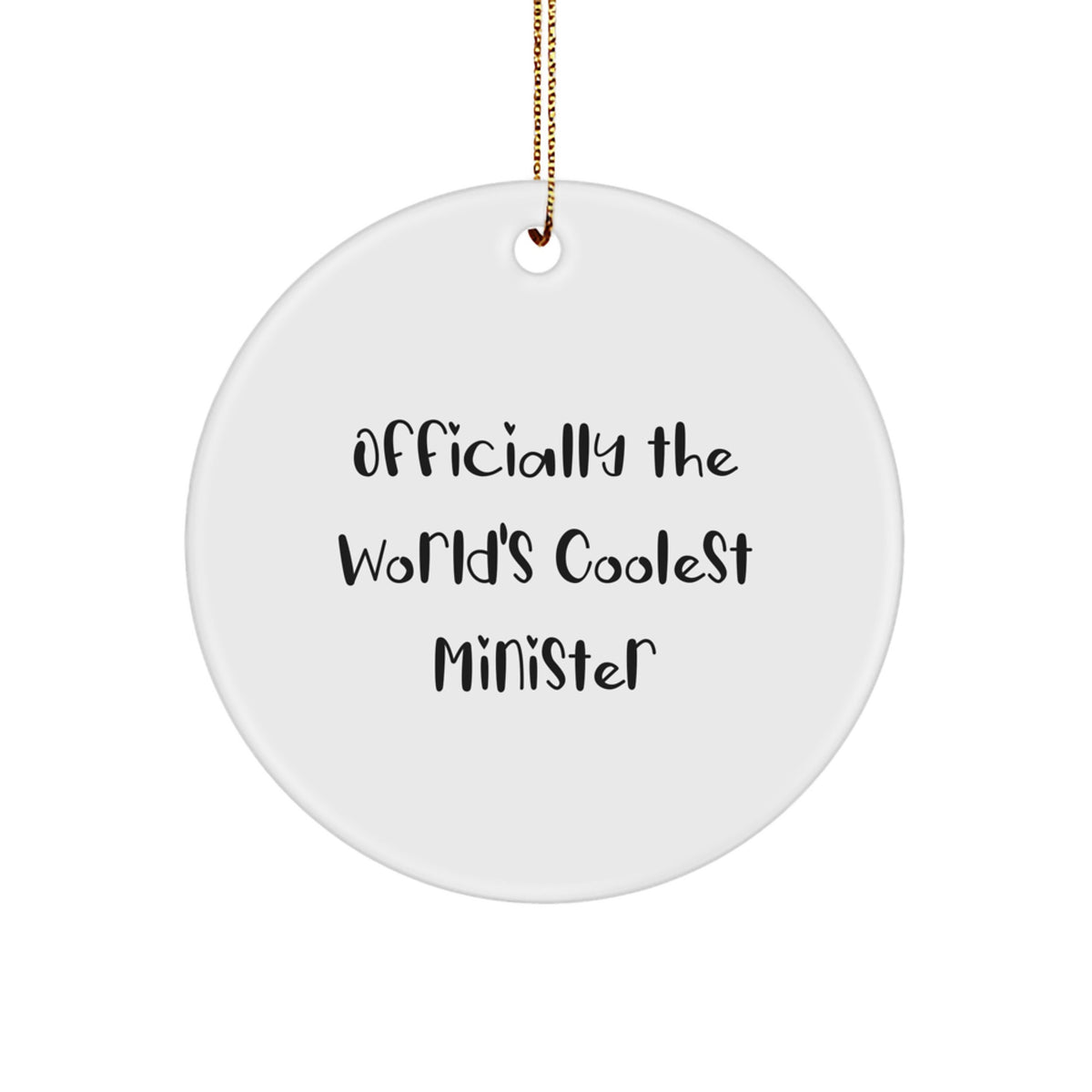 Funny Minister Gifts, Officially The World's Coolest Minister Circle Ornament, Christmas Unique Gifts for Ministers from Friends - Image 1