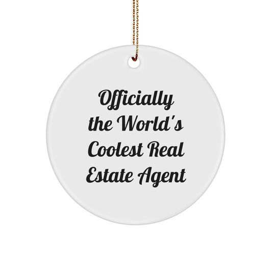 Gifts from Friends to Real Estate Agent - Officially The World's Coolest Real Estate Agent Funny Christmas Circle Ornament, White, Circular - Image 1