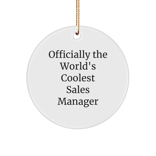 Funny Gift for Sales Manager, Officially The World's Coolest Sales Manager, Circle Ornament for Christmas Unique Gifts from Friends - Image 1