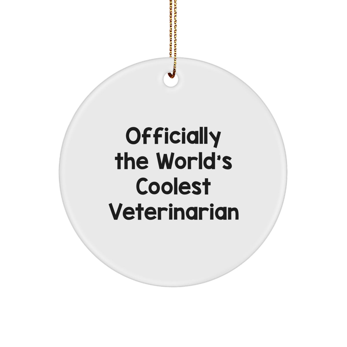 Funny Veterinarian Gifts, Officially The World's Coolest Veterinarian Christmas Unique Presents for Veterinarians - Image 1