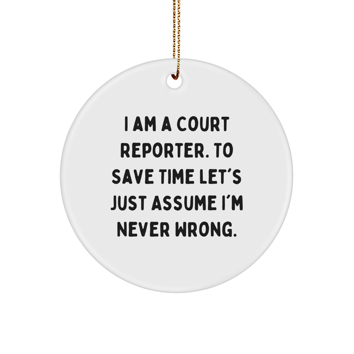 Funny Court Reporter Gifts from Coworkers for Court Reporter Christmas Unique Ornaments - Image 1