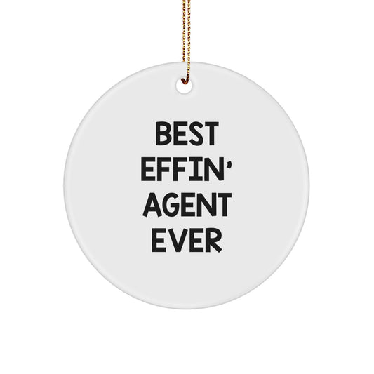 Funny Agent Christmas Unique Gifts from Friends, Best Effin' Agent Ever Circle Ornament for Men, Agent Circle Decoration - Image 1