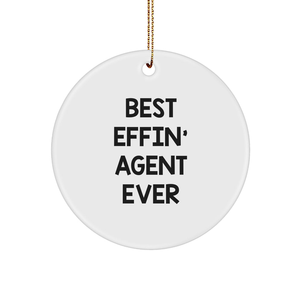 Funny Agent Christmas Unique Gifts from Friends, Best Effin' Agent Ever Circle Ornament for Men, Agent Circle Decoration - Image 1
