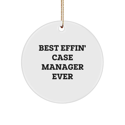 Funny Case Manager Gifts for Men from Friends - Best Effin' Circle Ornament - Image 1
