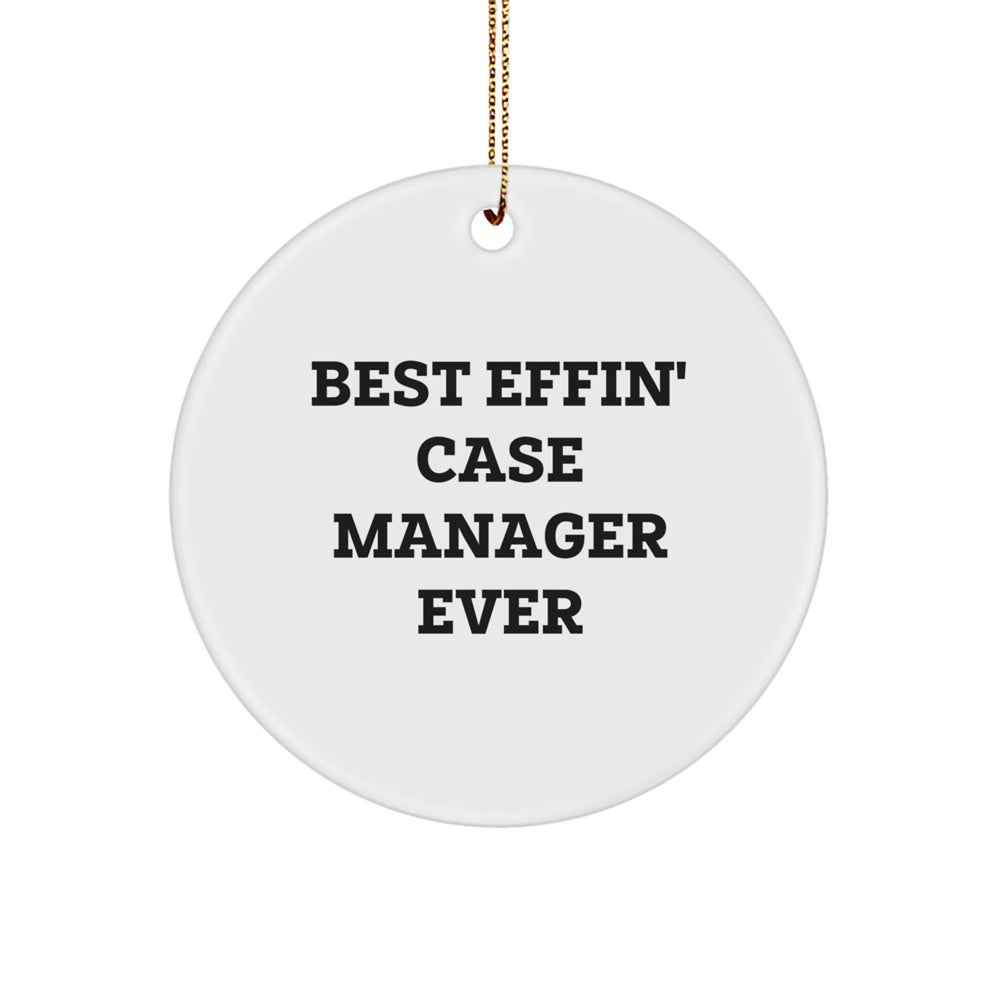 Funny Case Manager Gifts for Men from Friends - Best Effin' Circle Ornament - Image 1