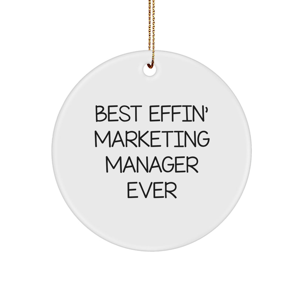 Funny Marketing Manager Christmas Unique Gifts for Friends - Circle Ornament with Best Effin' Quote, Gifts from Friends, for Marketing Manager - Image 1