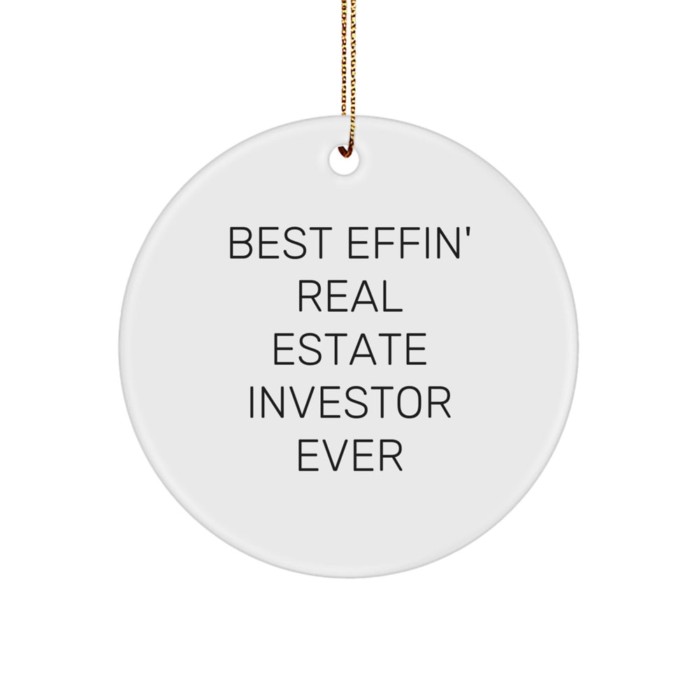 Funny Real Estate Investor Gifts from Friends - Best Effin' Circle Ornament for Christmas Unique Gifts for Real Estate Investor Men - Image 1