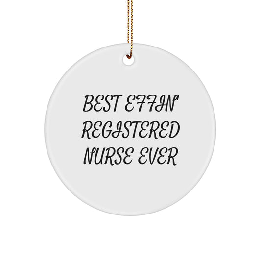 Funny Registered Nurse Gifts from Men for Women, Christmas Unique Ornament Ideas, Best Effin' Registered Nurse Ever - Image 1