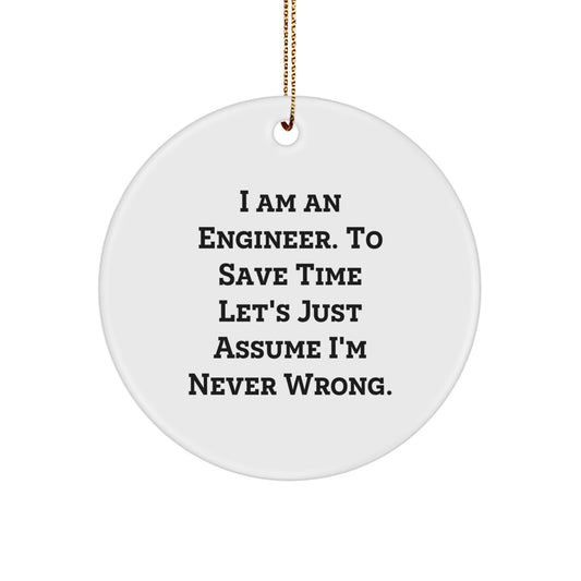 Funny Engineer Gifts from Friends, Christmas Unique Circle Ornament for Men, Women, Engineer Coworker, Family - Image 1
