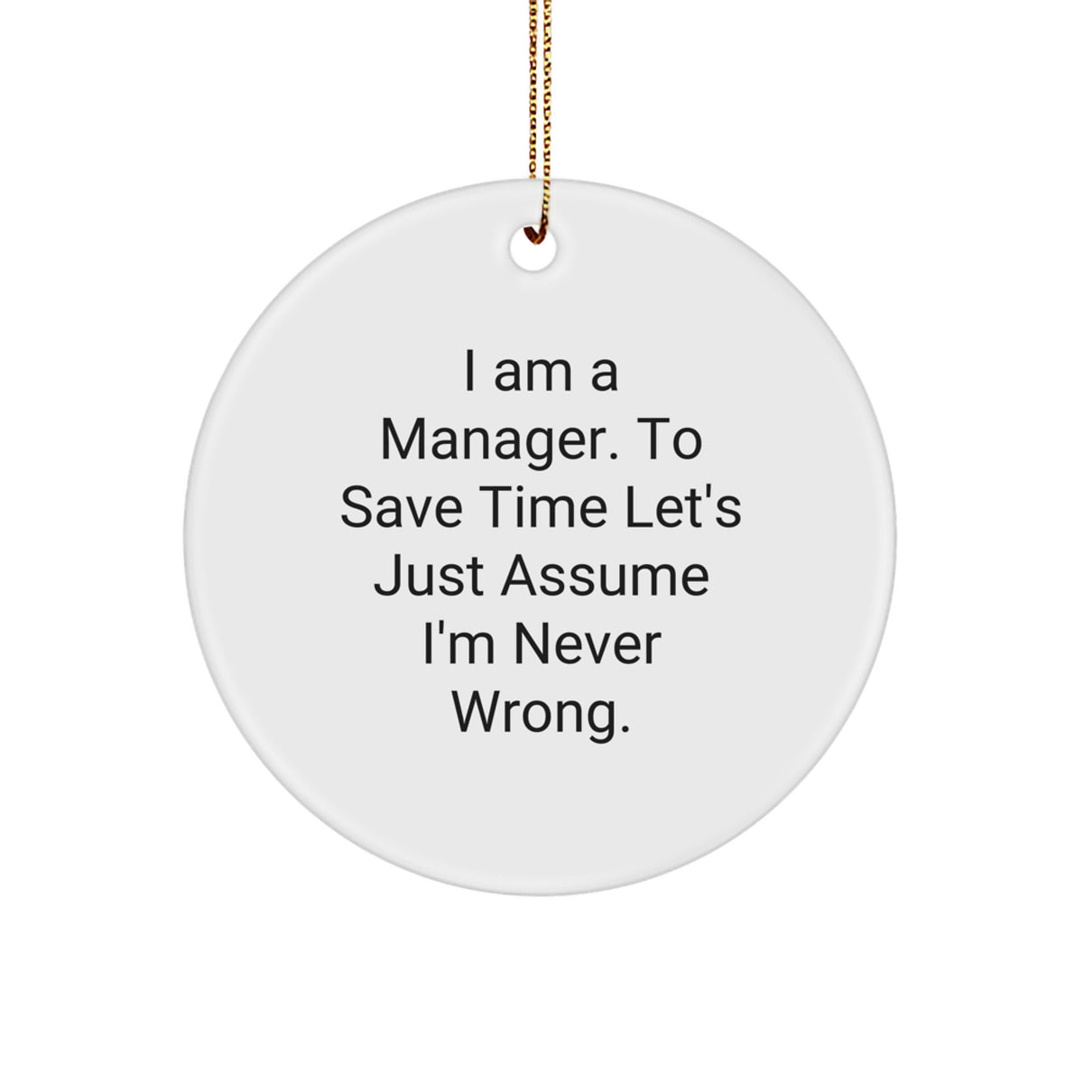 Funny Manager Christmas Circle Ornament Gifts for Manager from Friends - Image 1