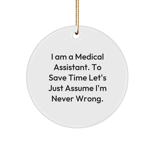 Funny Medical Assistant Gifts for Medical Assistants, Christmas Unique Ornament for Friends, Coworkers, or Family from Men, Women, or Kids - Image 1