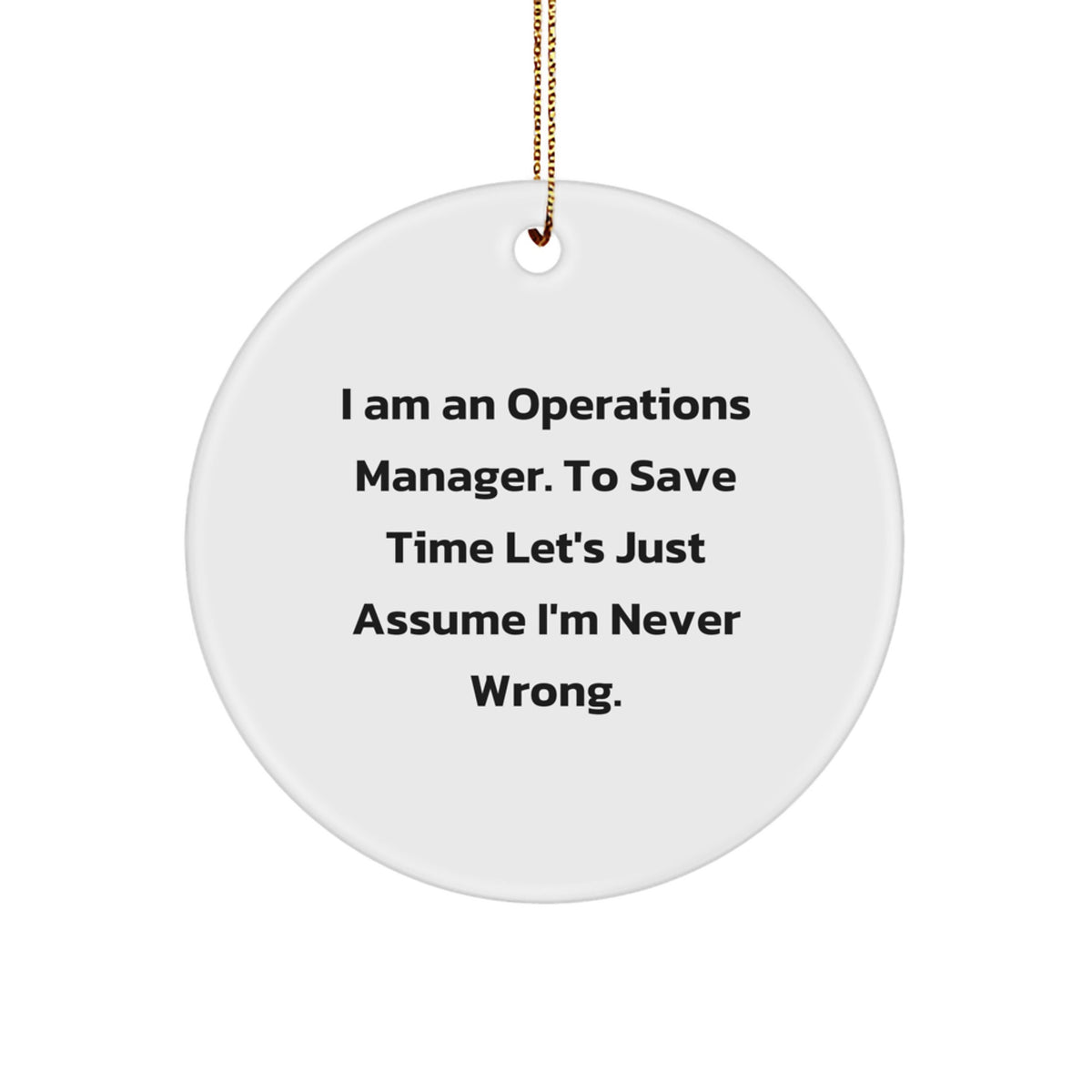 Funny Operations Manager Christmas Circle Ornament Gifts from Friends for Christmas Unique Gifts - Image 1