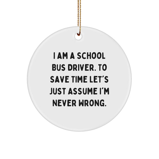Funny School Bus Driver Gifts from Friends for School Bus Drivers - I Am a School Bus Driver Gifts for Men, Women, Coworkers, Family - Image 1