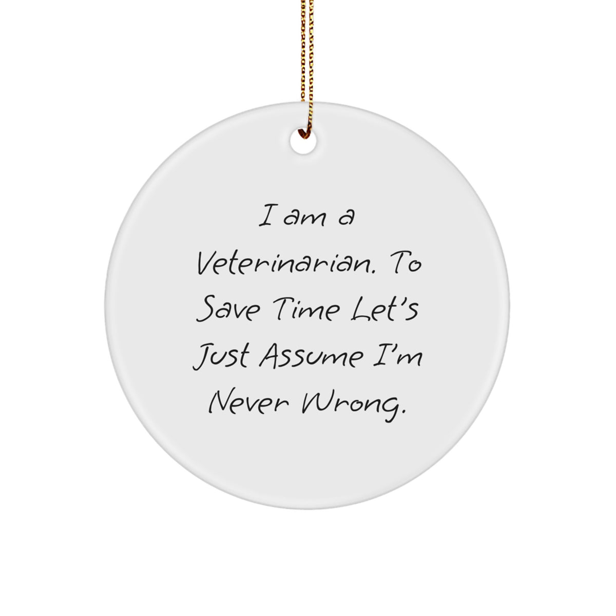 Funny Veterinarian Circle Ornament Gifts from Family to Christmas Unique Gifts for Veterinarian Friends - Image 1