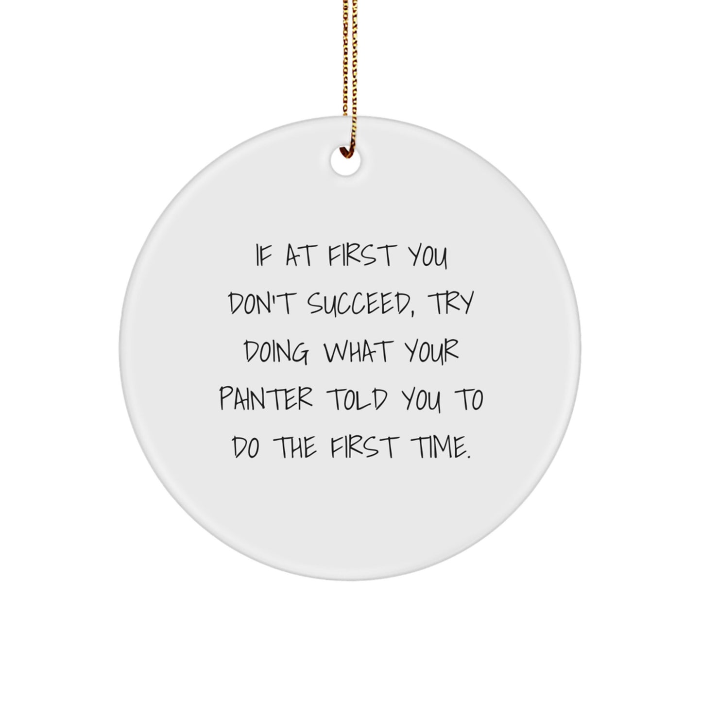 Funny Painter Gifts from Friends for Men, Christmas Unique Ornaments, Cute Circle Decorations - Image 1