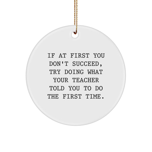 Funny Teacher Gifts from Men, Cute Inspirational Quotes on Circle Ornaments for Teacher, Christmas Unique Gifts for Teachers - Image 1