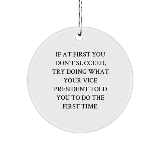 Funny Vice President Gifts from Coworkers, Christmas Unique Ornaments for Vice President, Circle Ornament Quote, Gifts for Vice President - Image 1