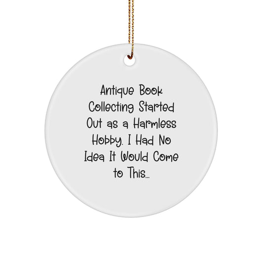 Antique Book Collecting Gifts for Men, Funny Circle Ornament Christmas Unique Gifts for Friends, Family from Men, Women, Friends, Coworkers - Image 1