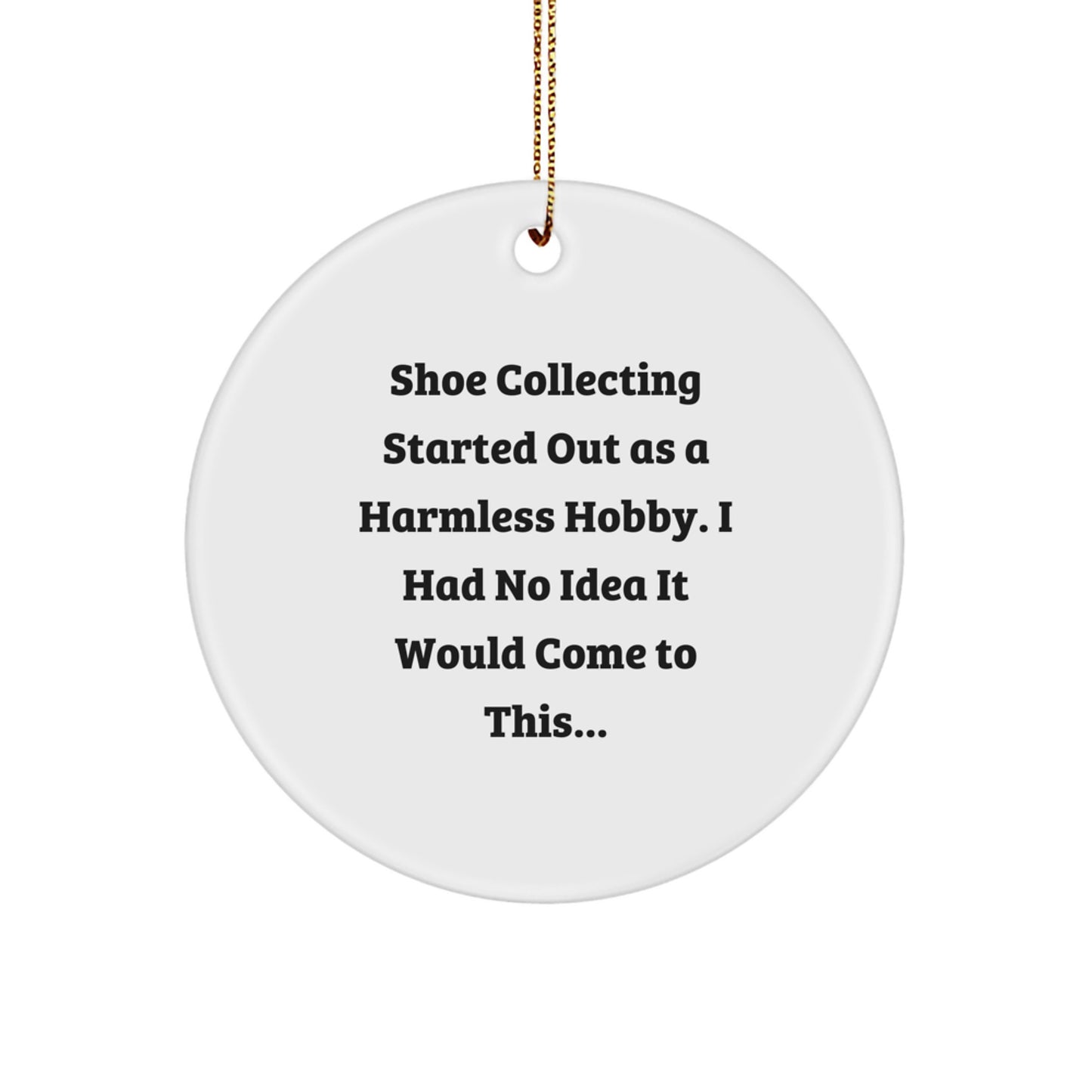 Funny Shoe Collecting Gifts for Friends from Men, Christmas Unique Ornaments for Shoe Enthusiasts, Circle Decorations with Sublimation Printing, Gifts from Family - Image 1