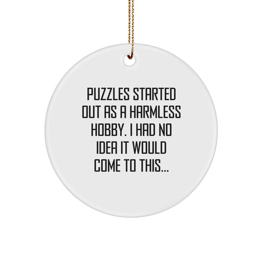 Funny Puzzles Gifts for Puzzles Lovers - Circle Ornament, Gifts from Friends, Christmas Unique Decorations - Image 1