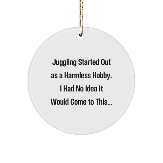 Juggling Circle Ornament Funny Quote Gifts for Juggling Enthusiasts Men Women Friends Family - Gifts from Friends to Juggling Lovers at Christmas - Image 1