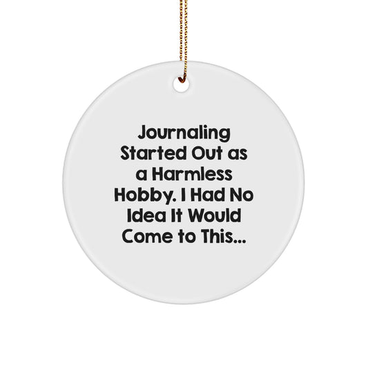 Funny Journaling Gifts from Family and Friends - Journaling Circle Ornament for Christmas Unique Gifts - Image 1