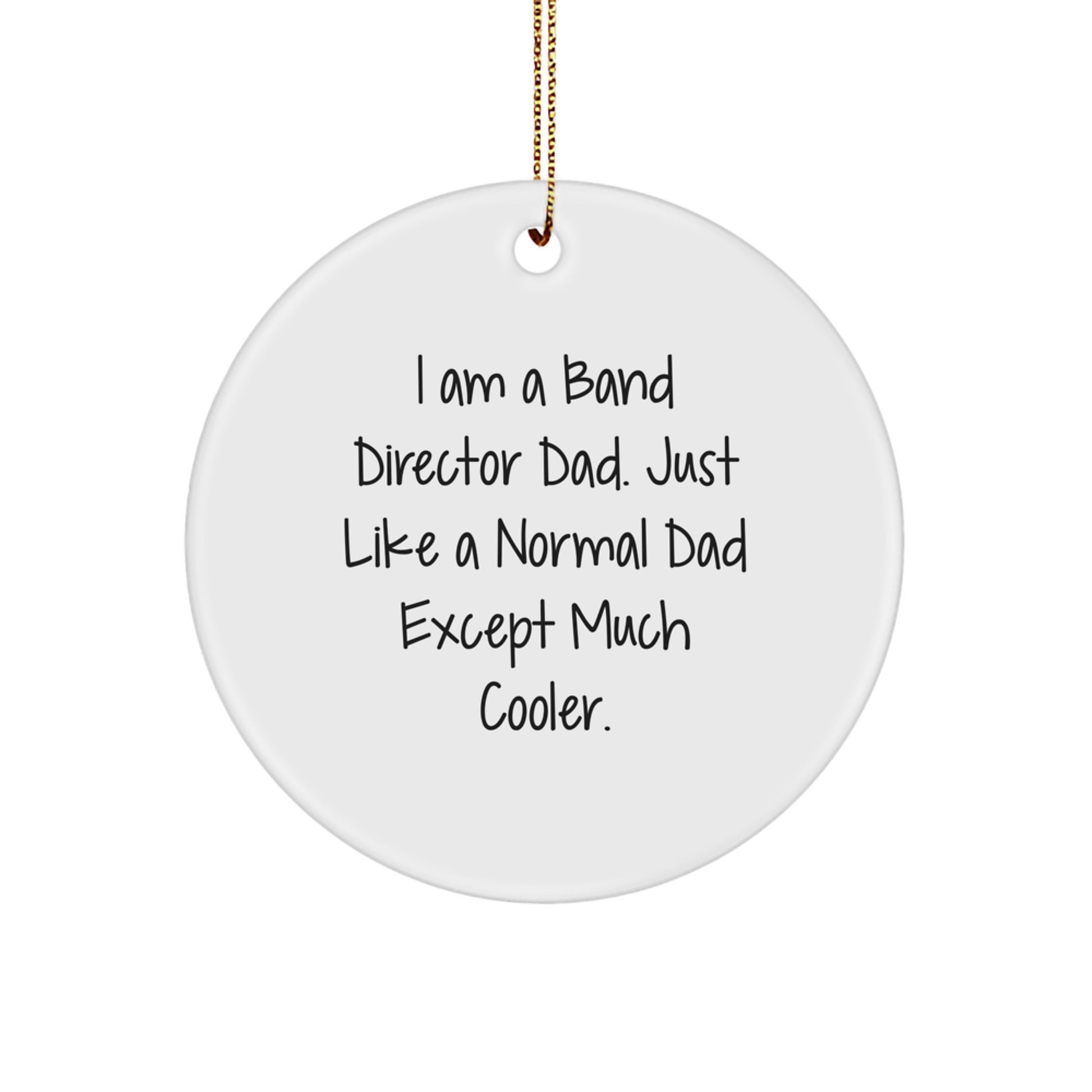Funny Band Director Dad Gifts from Men to Band Directors - Christmas Unique Gifts for Him - Image 1