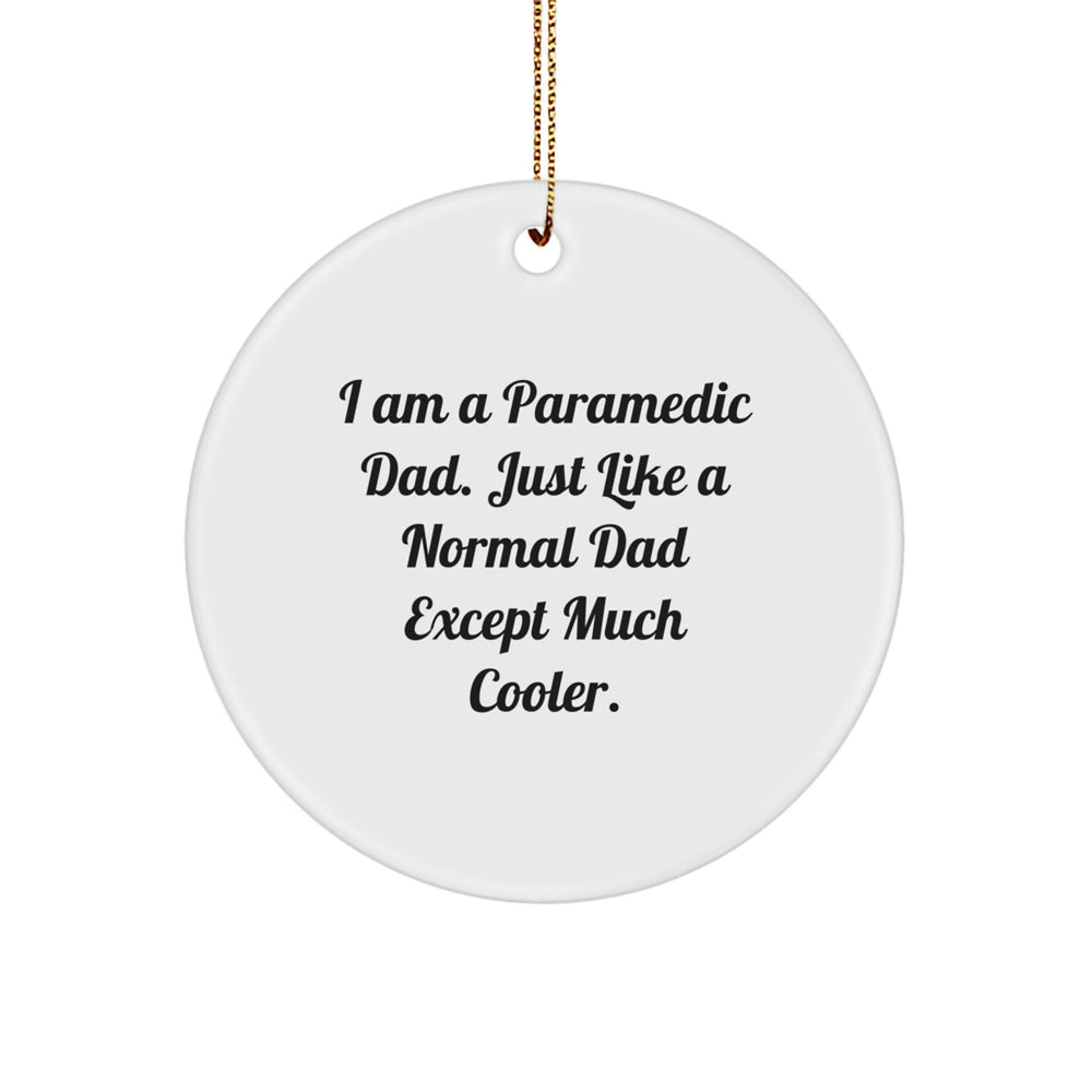 Rescue Worker Gifts from Men, Funny Circle Ornament for Rescue Worker Dad, Christmas Unique Gifts for Rescue Worker Friends - Image 1