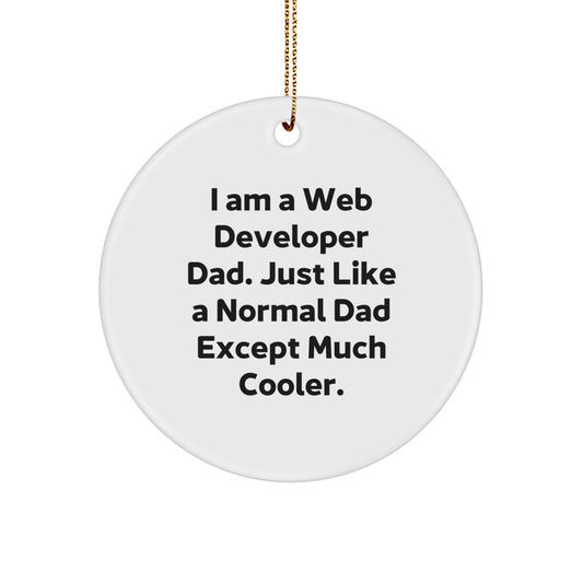 Web Developer Dad Gifts from Family, Funny Web Developer Circle Ornament for Christmas Unique Gifts - Image 1
