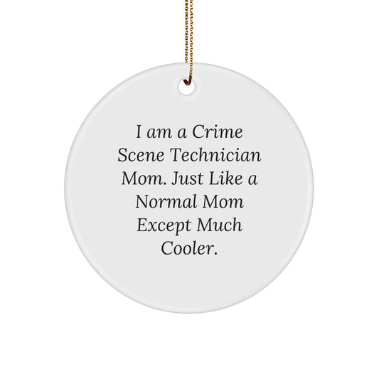Funny Crime Scene Technician Mom Gifts for Christmas Unique Circle Ornaments, Gifts from Mom, for Crime Scene Technician Women - Image 1