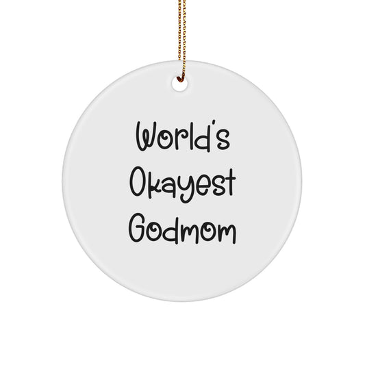 Godmom Gifts from Family, Christmas Unique Ornaments for World's Okayest Godmom, Circle Shaped Decoration - Image 1
