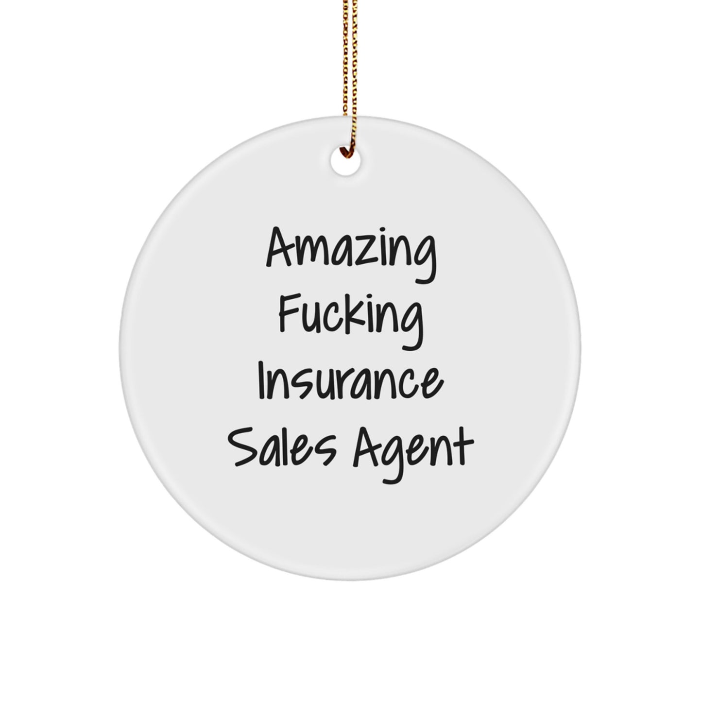Funny Gifts from Men to Insurance Sales Agent - Amazing F--king Insurance Sales Agent Christmas Unique Gifts - Image 1